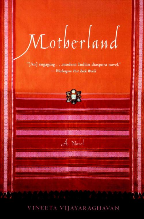 Cover of the book Motherland by Vineeta Vijayaraghavan, Soho Press