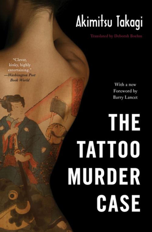 Cover of the book The Tattoo Murder Case by Akimitsu Takagi, Soho Press