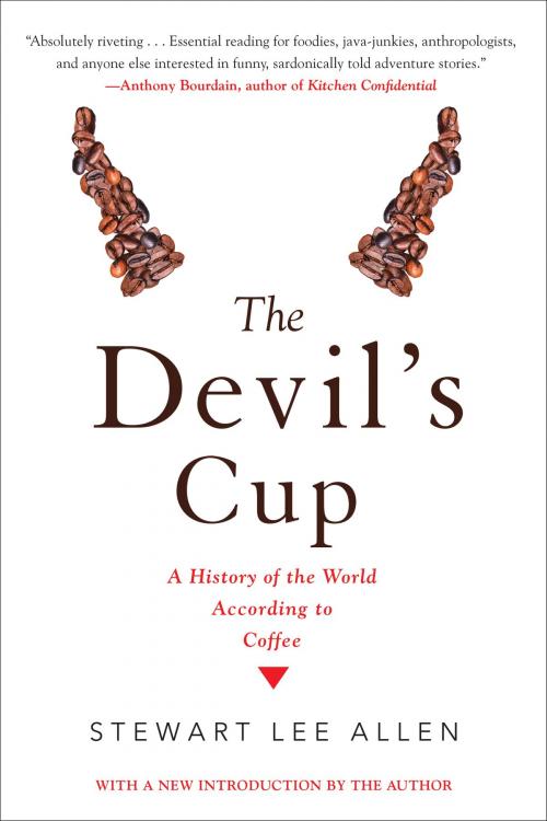 Cover of the book The Devil's Cup: A History of the World According to Coffee by Stewart Lee Allen, Soho Press