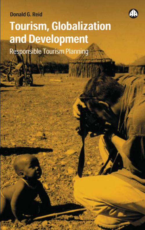 Cover of the book Tourism, Globalization and Development by Donald G. Reid, Pluto Press