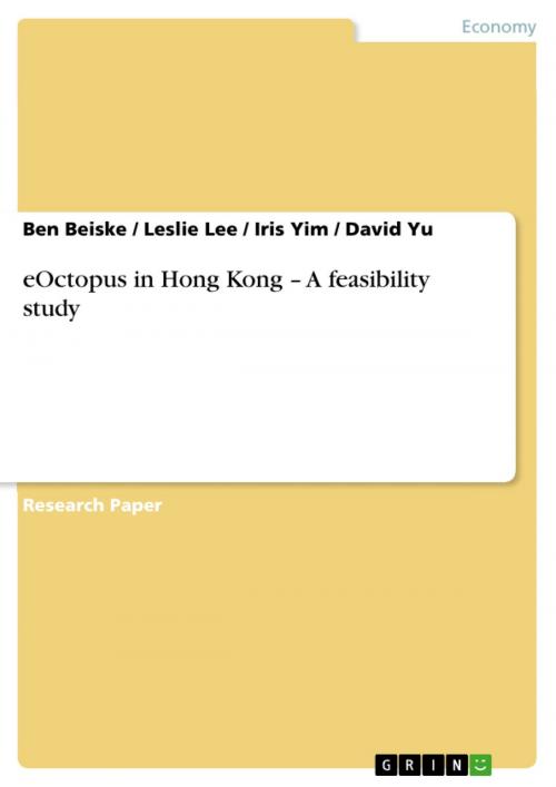 Cover of the book eOctopus in Hong Kong - A feasibility study by Ben Beiske, Leslie Lee, Iris Yim, David Yu, GRIN Publishing