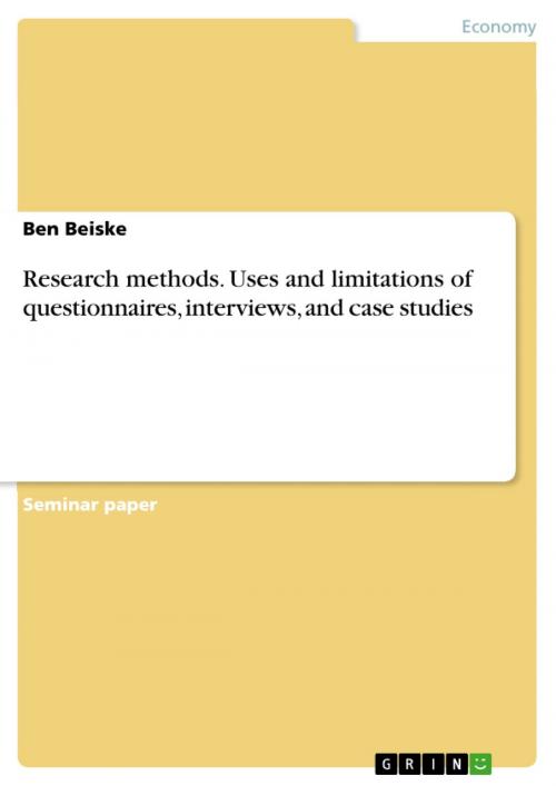 Cover of the book Research methods. Uses and limitations of questionnaires, interviews, and case studies by Ben Beiske, GRIN Verlag