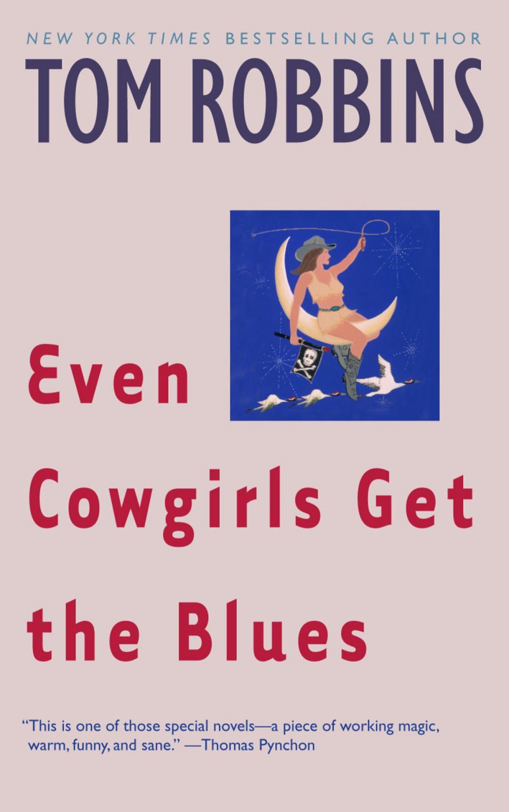 Big bigCover of Even Cowgirls Get the Blues