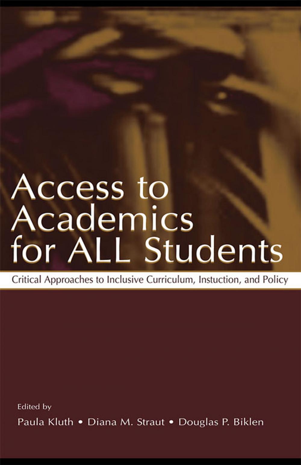 Big bigCover of Access To Academics for All Students