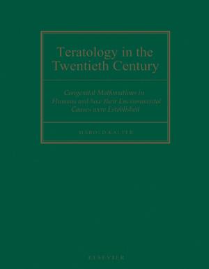 Cover of the book Teratology in the Twentieth Century by K. Dane Wittrup, Gregory L. Verdine