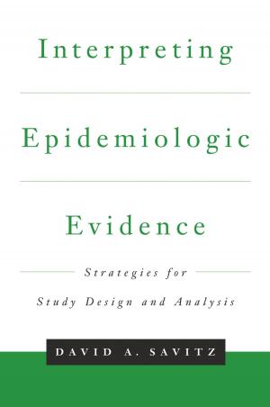 Cover of the book Interpreting Epidemiologic Evidence by John Escott