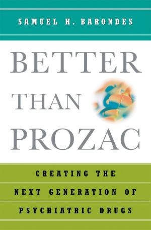 Cover of the book Better than Prozac by Robert I. Field
