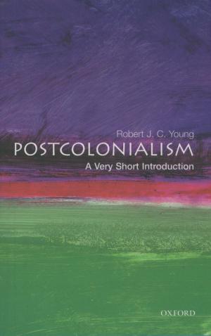 Book cover of Postcolonialism: A Very Short Introduction