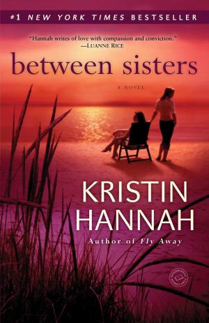 Cover of the book Between Sisters by Sidney Bristol