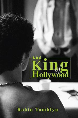 Cover of the book King of Hollywood by Lynette Rhodes-Franks