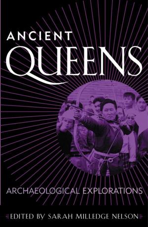 Cover of the book Ancient Queens by Irving A. Spergel