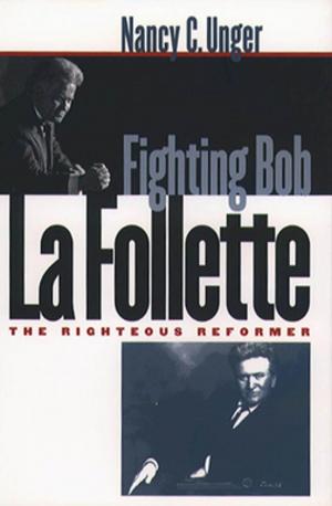 Cover of the book Fighting Bob La Follette by Russell McClintock