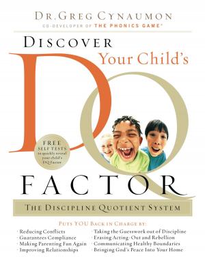 Cover of the book Discover Your Child's D.Q. Factor by Phil Howard Cooke