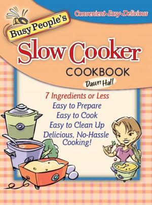 Cover of the book Busy People's Slow Cooker Cookbook by Nicole Johnson