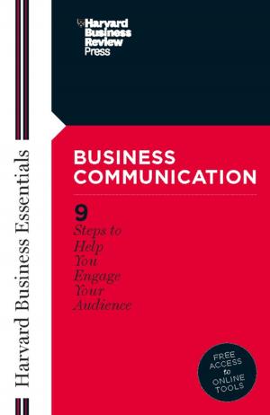 Cover of the book Business Communication by Harvard Business Review, Peter F. Drucker, Sheryl K. Sandberg, Muhammad Yunus, Arthur C. Brooks