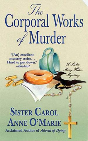 Cover of the book The Corporal Works of Murder by Mandy Morton