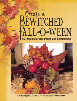Book cover of Create a Bewitched Fall-o-ween