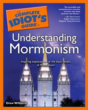 Cover of the book The Complete Idiot's Guide to Understanding Mormonism by Jean Cirillo