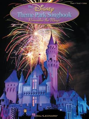 Cover of the book The Disney Theme Park Songbook by Alain Boublil, Claude-Michel Schonberg
