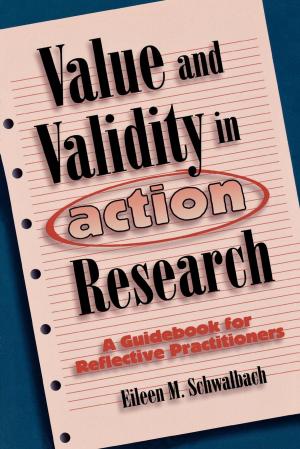 Cover of the book Value and Validity in Action Research by Audrey M. Quinlan