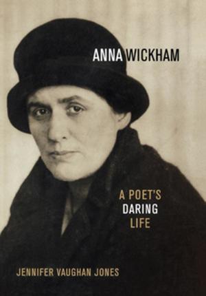 Cover of the book Anna Wickham by A. A. Hoehling, Mary Hoehling