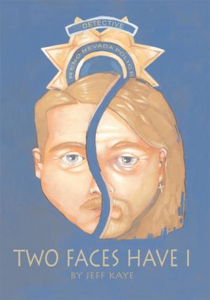 Cover of the book Two Faces Have I by Michael Robinson