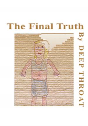Cover of the book The Final Truth by Latanya Richardson
