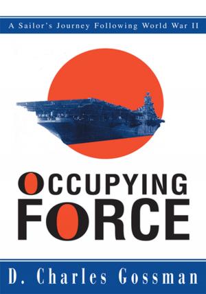 Cover of the book Occupying Force by Deji Badiru, Iswat Badiru