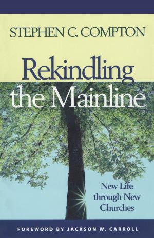 Cover of the book Rekindling the Mainline by Richard Foss