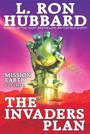 Cover of the book The Invaders Plan by L. Ron Hubbard