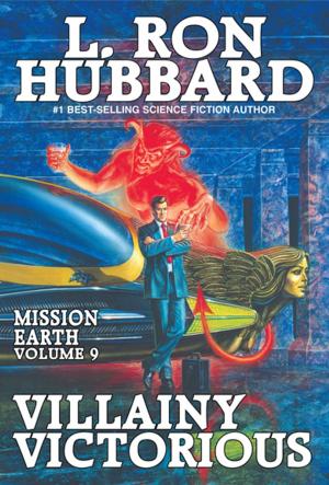 Cover of the book Villainy Victorious: by L. Ron Hubbard