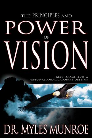 Cover of the book Principles And Power Of Vision by R.  A. Torrey