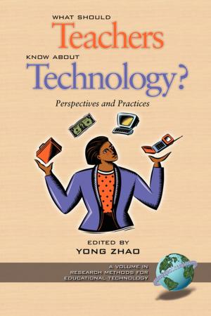Cover of the book What Should Teachers Know about Technology by Timothy Reagan