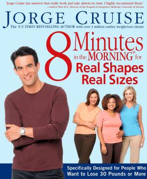 Cover of the book 8 Minutes in the Morning for Real Shapes, Real Sizes by Sheryl T Crowe