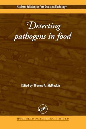 Cover of the book Detecting Pathogens in Food by Robert Lanza, Irina Klimanskaya