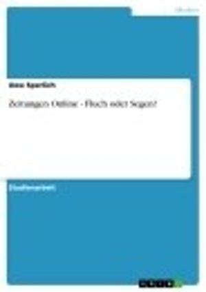 Cover of the book Zeitungen Online - Fluch oder Segen? by Elisabeth Kuster
