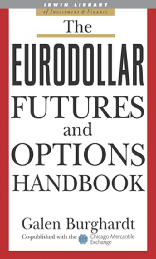 Cover of the book The Eurodollar Futures and Options Handbook by Galen Burghardt, McGraw-Hill Education