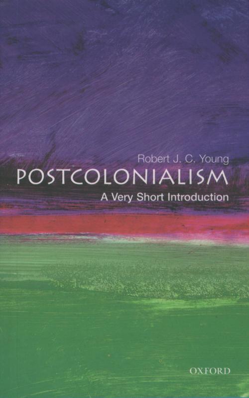 Cover of the book Postcolonialism: A Very Short Introduction by Robert J. C. Young, OUP Oxford
