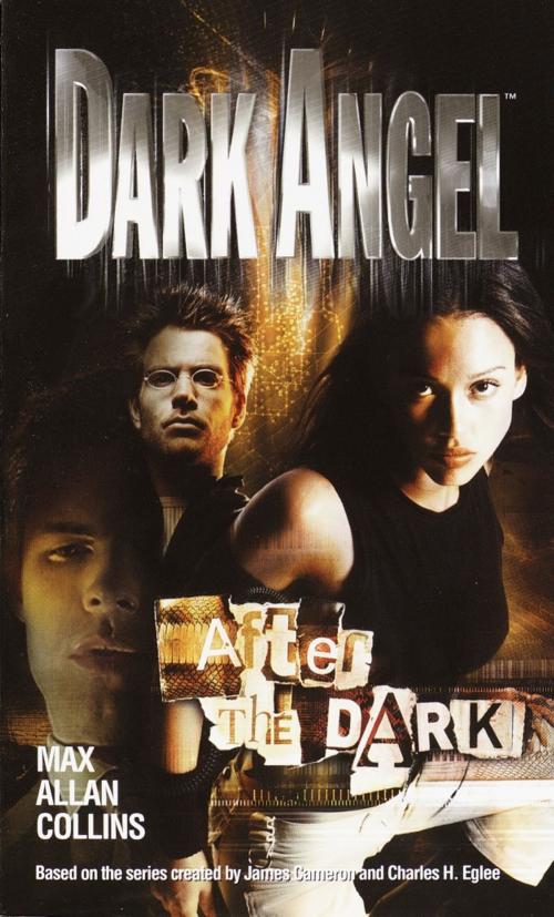 Cover of the book Dark Angel: After the Dark by Max Allan Collins, Random House Publishing Group