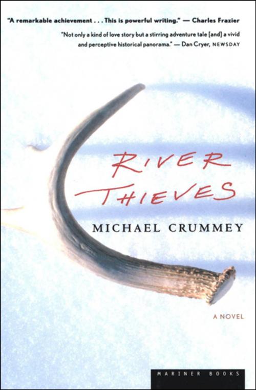 Cover of the book River Thieves by Michael Crummey, Houghton Mifflin Harcourt
