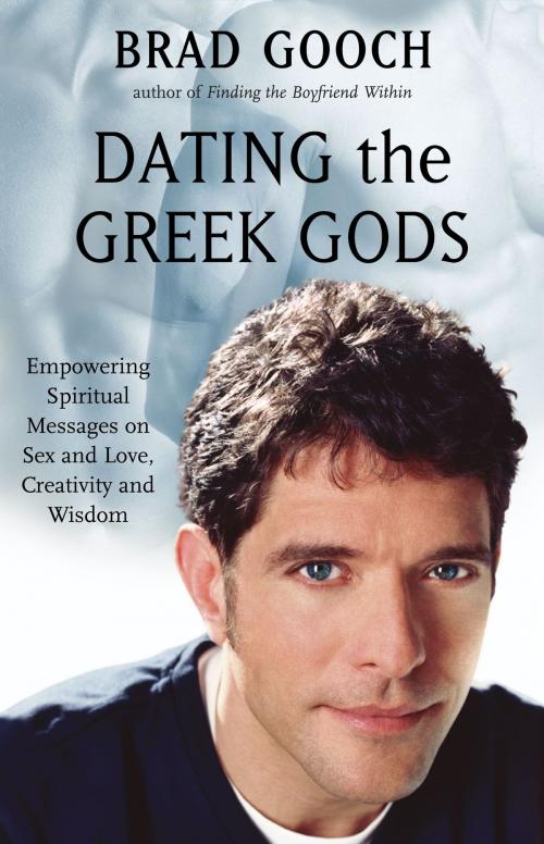 Cover of the book Dating the Greek Gods by Brad Gooch, Simon & Schuster