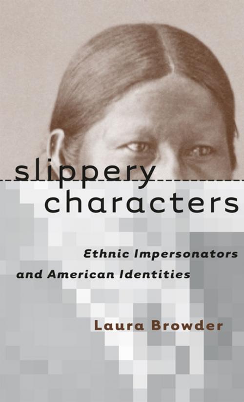 Cover of the book Slippery Characters by Laura Browder, The University of North Carolina Press