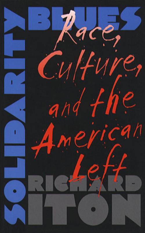 Cover of the book Solidarity Blues by Richard Iton, The University of North Carolina Press