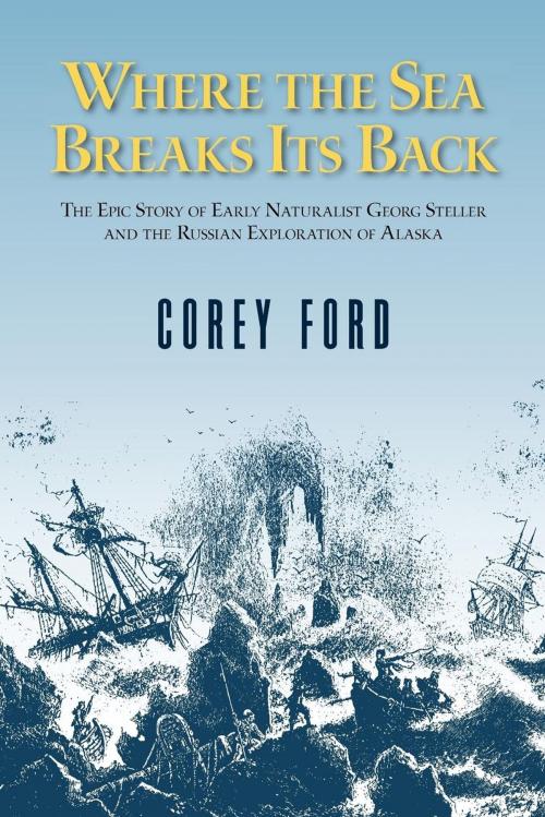 Cover of the book Where the Sea Breaks Its Back by Corey Ford, West Margin Press