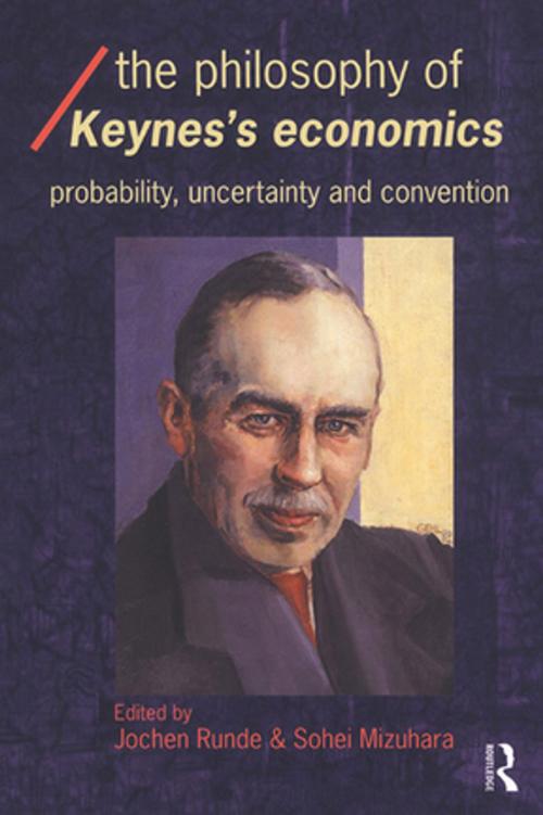Cover of the book The Philosophy of Keynes' Economics by , Taylor and Francis