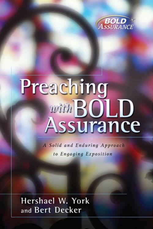 Cover of the book Preaching with Bold Assurance by Bert Decker, Hershael  W. York, B&H Publishing Group