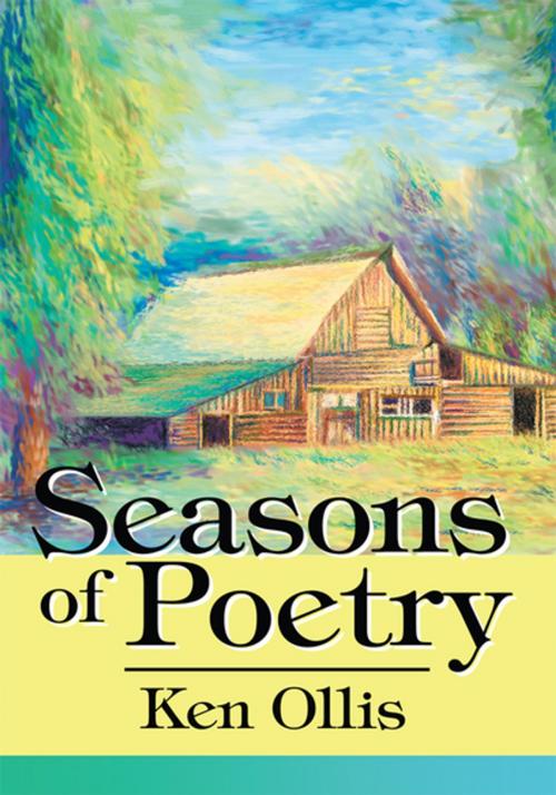 Cover of the book Seasons of Poetry by Kenneth D Ollis, iUniverse