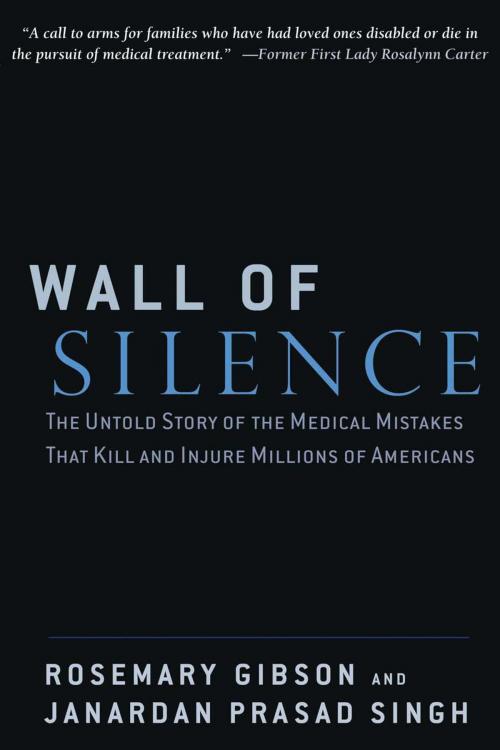 Cover of the book Wall of Silence by Rosemary Gibson, Janardan Prasad Singh, LifeLine Press