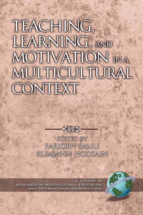 Cover of the book Teaching, Learning, and Motivation in a Multicultural Context by , Information Age Publishing