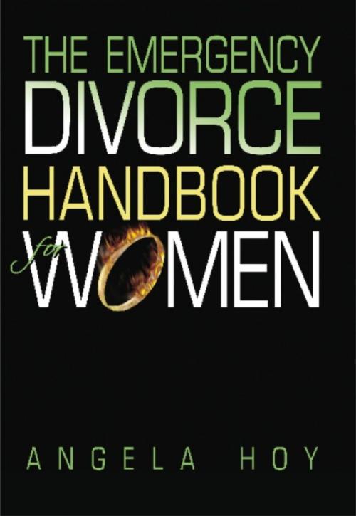 Cover of the book The Emergency Divorce Handbook for Women by Angela Hoy, BookLocker.com, Inc.